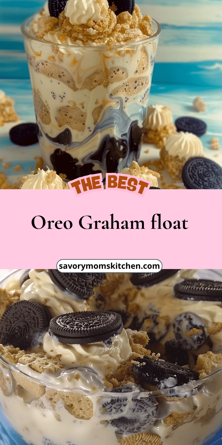 Oreo Graham Float | Savory Mom Kitchen