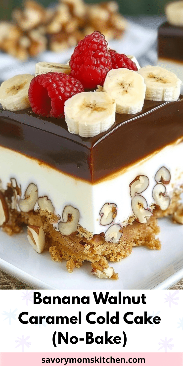 Banana Walnut Caramel Cold Cake (No-Bake) | Savory Mom Kitchen